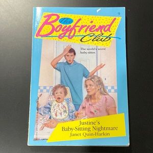 The Boyfriend Club #9: Justine’s Baby-Sitting Nightmare - Vintage Novel